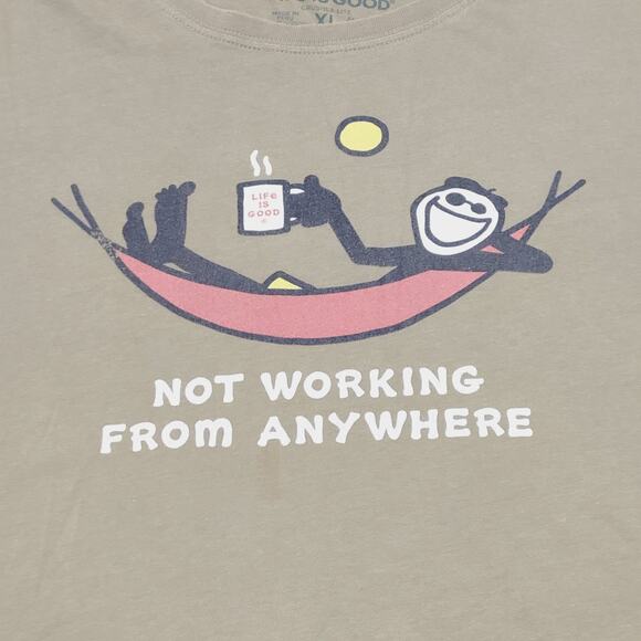 Life Is Good Other - Life Is Good Shirt Mens XL Green Jake Not Working Anywhere Retire Crusher Lite